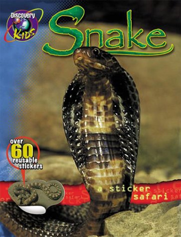 Sticker Safari/Snakes (Sticker Safari Book)