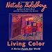 Books : Living Color: A Writer Paints Her World