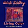 Living Colour: a Writer Paints Her World