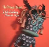 21st Century Mirror Men CD + DVD