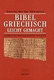 Produkt-Bild: Bibelgriechisch leichtgemacht. Lehrbuch des neutestamentlichen Griechisch