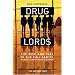 Drug Lords: The Rise and Fall of the Cali Cartel