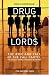 Drug Lords: The Rise And Fall Of The Cali Cartel, the World's Richest Crime Syndicate