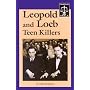 Famous Trials - Leopold and Loeb: Teen Killers