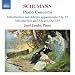 Schumann: Piano Concerto; Introduction and Allegro appassionato, Op. 92; Introduction and Allegro, Op. 134