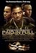 Paid in Full - Movie Poster / Print -- Custom Framing Available