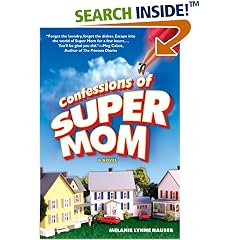 Confessions of Super Mom