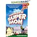 Confessions of Super Mom