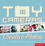 Toy Cameras, Creative Photos: High-end Results from 40 Plastic Cameras