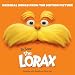 Dr. Seuss' The Lorax - Original Songs From The Motion Picture
