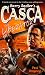 Barry Sadler's Casca: The Liberator