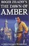 Roger Zelazny's The Dawn of Amber Book 1 (Roger Zelaznys Dawn of Amber 1)