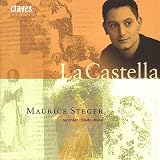 Eigenschaften Maurice Steger  / La Castella