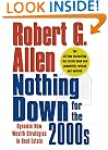 Nothing Down for the 2000s: Dynamic New Wealth Strategies in Real Estate