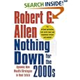 Nothing Down for the 2000s: Dynamic New Wealth Strategies in Real Estate