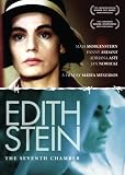 Edith Stein: The Seventh Chamber