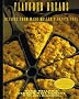 Flavored Breads: Recipes from Mark Miller's Coyote Cafe: From the Famous Coyote Cafe