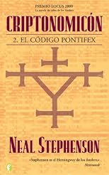 Criptonomicon: 2. El codigo Pontifex (Ciencia Ficcion / Science Fiction)