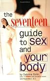 Books : Seventeen Guide to Sex and Your Body