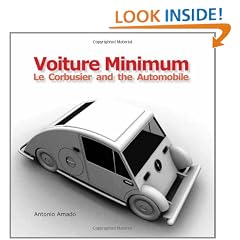 Voiture Minimum: Le Corbusier and the Automobile