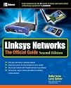 Linksys Networks: The Official Guide (One-off)