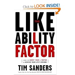 The Likeability Factor: How to Boost Your L-Factor and Achieve Your Life's Dreams