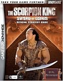 The Scorpion King Sword of Osiris Official Strategy Guide (Bradygames Take Your Games Further)