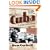 This Is Cuba: An Outlaw Culture Survives