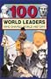 100 World Leaders Who Shaped World History