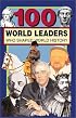 100 World Leaders Who Shaped World History
