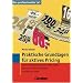 Praktische Grundlagen für aktives Pricing (Das professionelle 1x1)