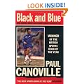 Black and Blue: How Racism, Drugs and Cancer Almost Destroyed Me