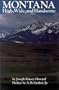 Montana: High, Wide, and Handsome (Bison Book)