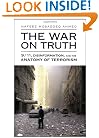 The War on Truth: 9/11, Disinformation and the Anatomy of Terrorism
