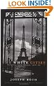 In the White Cities: Reports from France, 1925-1939