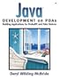 Java™ Development on PDAs: Building Applications for Pocket PC and Palm Devices