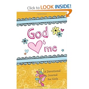 God "Hearts" Me: A Devotional Journal for Girls