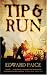 Tip and Run: The Untold Tragedy of the Great War in Africa