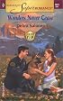 Wonders Never Cease: Count on a Cop (Harlequin Superromance No. 1061)