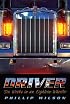 Driver: Six Weeks in an Eighteen-Wheeler