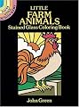 Little Farm Animals Stained Glass Coloring Book (Dover Little Activity Books)