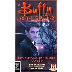 Buffy contre les vampires, tome 8 : Les M�tamorphoses d'Alex 1