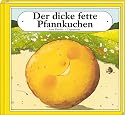 Der dicke fette Pfannkuchen