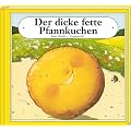 Der dicke fette Pfannkuchen