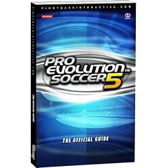 Pro Evolution Soccer: The Official Guide: v. 5 (Official Strategy Guide) (Taschenbuch)