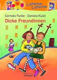 Dicke Freundinnen - Cornelia Funke