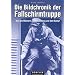 Die Bildchronik der Fallschirmtruppe 1935-1945: Von den M�nnern, der Ausbildung und dem Kampf