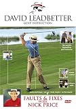 David Leadbetter Faults & Fixes with Nick Price