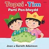 Topsi a Tim : Parti Pen-blwydd
