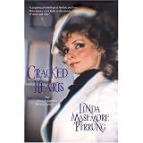 Cracked Hearts: The Story of Ultimate Betrayal and Love